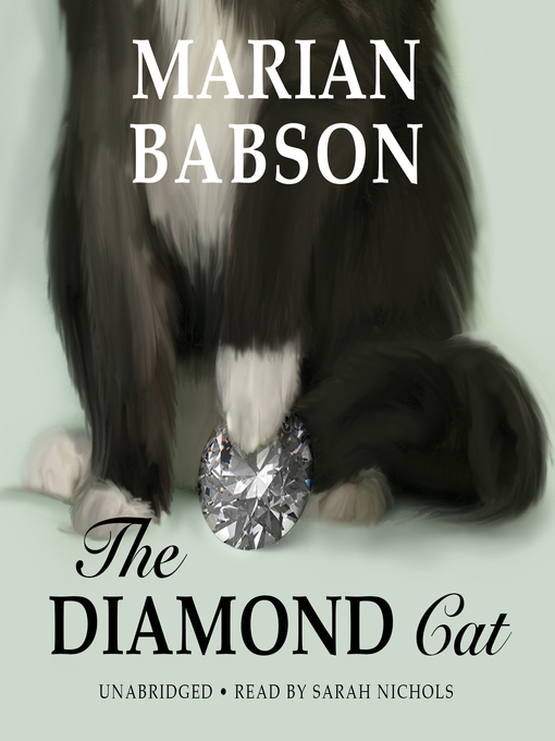 Title details for The Diamond Cat by Marian Babson - Available